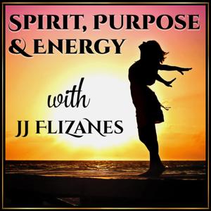 Spirit, Purpose & Energy by JJ Flizanes