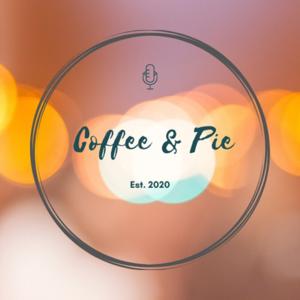 Coffee and Pie