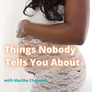 Things Nobody Tells You About