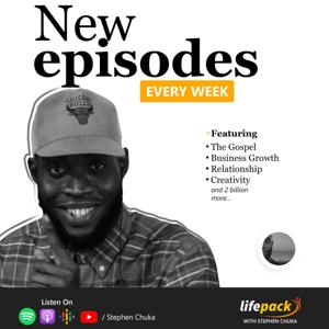 Lifepack With Stephen Chuka