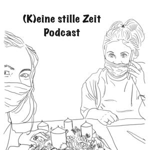 (K)eine stille Zeit