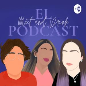 Meet and Drink El Podcast