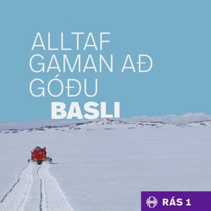 Alltaf gaman að góðu basli