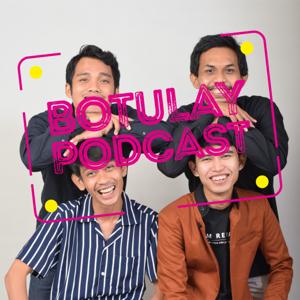 Botulay Podcast