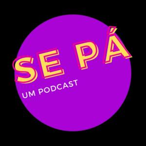 Se Pá um podcast