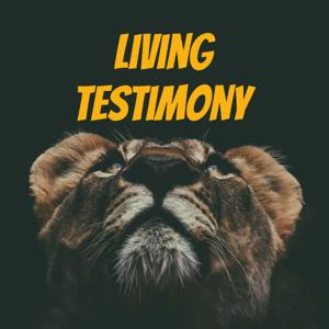 Living Testimony