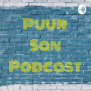 Puur San Podcast