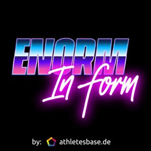 Enorm in Form - Der Podcast