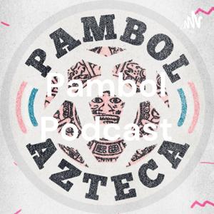 Pambol Podcast