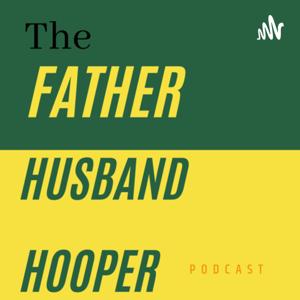 The Father, Husband, Hooper