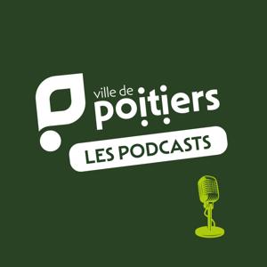 Poitiers les podcasts
