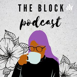 The Block Podcast