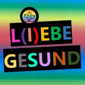 Liebe gesund