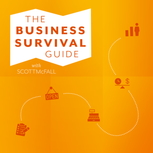 The Business Survival Guide: Your Small Business, Marketing, Human Behavior, and Motivation Questions Answered