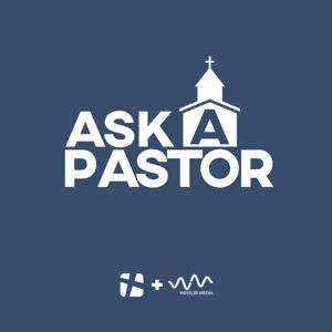 Ask A Pastor