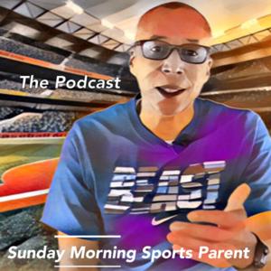 Sunday Morning Sports Parent