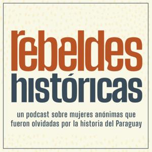 REBELDES HISTÓRICAS