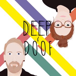 Deep & Doof