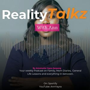 Reality Talkz with Ann