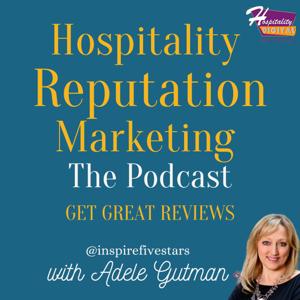 Hospitality Reputation Marketing: Get Great Reviews