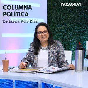 Columna Política de Estela Ruiz Diaz