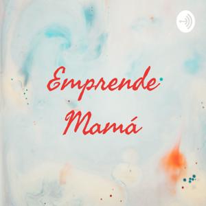 Emprende Mamá