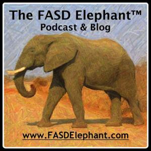 FASD Elephant™ Podcast & Blog by Michael L. Harris, MA, LP, SEP