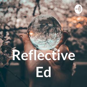 Reflective Ed