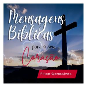 Mensagens Bíblicas para o seu coração