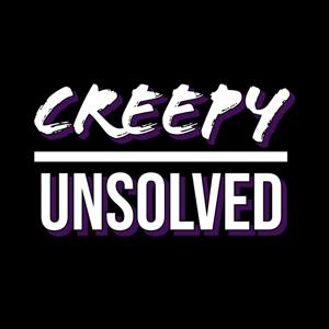 Creepy Unsolved