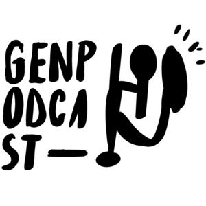 Gen, podcast