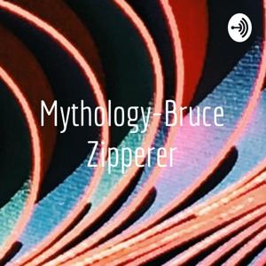 Mythology-Bruce Zipperer