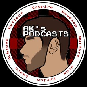 AK's Podcasts