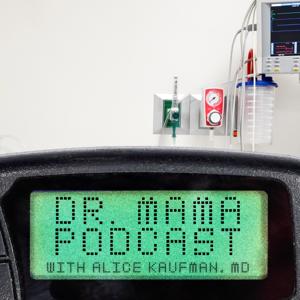 Dr. Mama Podcast