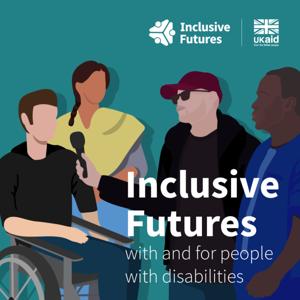 Inclusive Futures Podcast