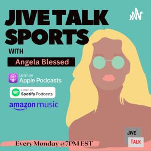 Jive Talk Sports Podcast