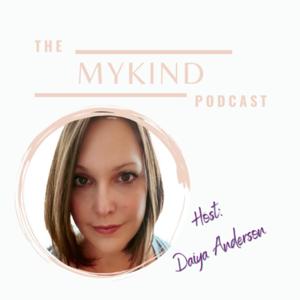 Mykind - A Podcast About Intentional Living