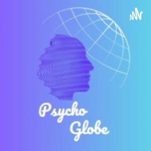 PSYCHO GLOBE