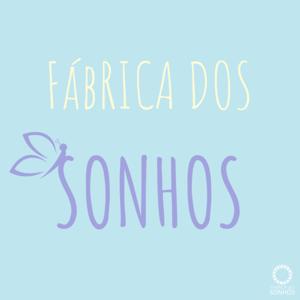 Fábrica dos Sonhos