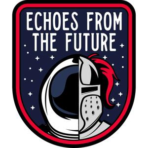 Echoes From The Future