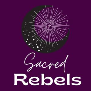 Sacred Rebels