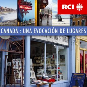 RCI | Español : Canadá : Una evocación de lugares