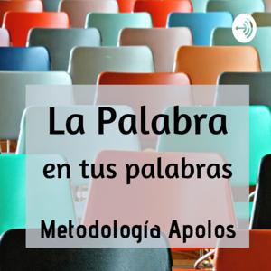 La Palabra, en tus palabras.