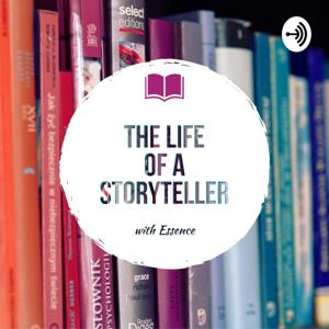 The Life Of A Storyteller