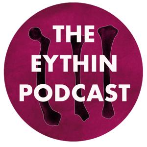 THE EYTHIN PODCAST