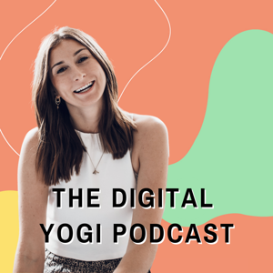 The Digital Yogi Podcast