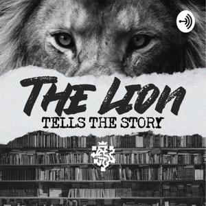 The Lion Tells The Story