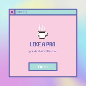 Like a Pro