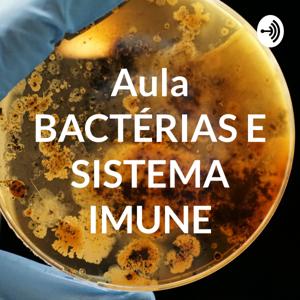 Aula BACTÉRIAS E SISTEMA IMUNE