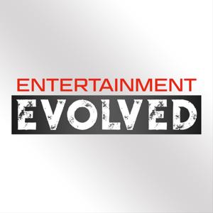 Entertainment Evolved